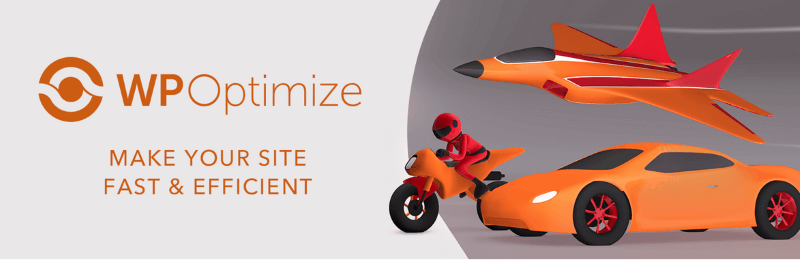 WP-Optimize – Cache, Compress images, Minify & Clean database to boost page speed & performance